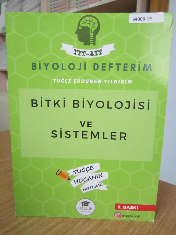 TYT AYT Biyoloji Defterim Bitki Biyolojisi ve Sistemler - Tuğçe Hocanın Notları [2.Baskı]