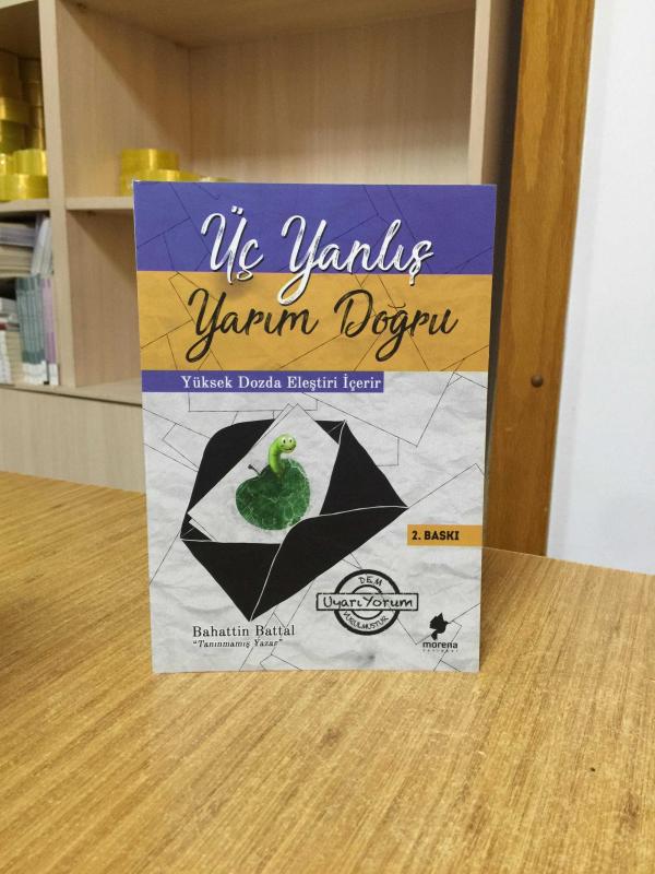 Üç Yanlış Yarım Doğru - Bahattin Battal [2.Baskı]