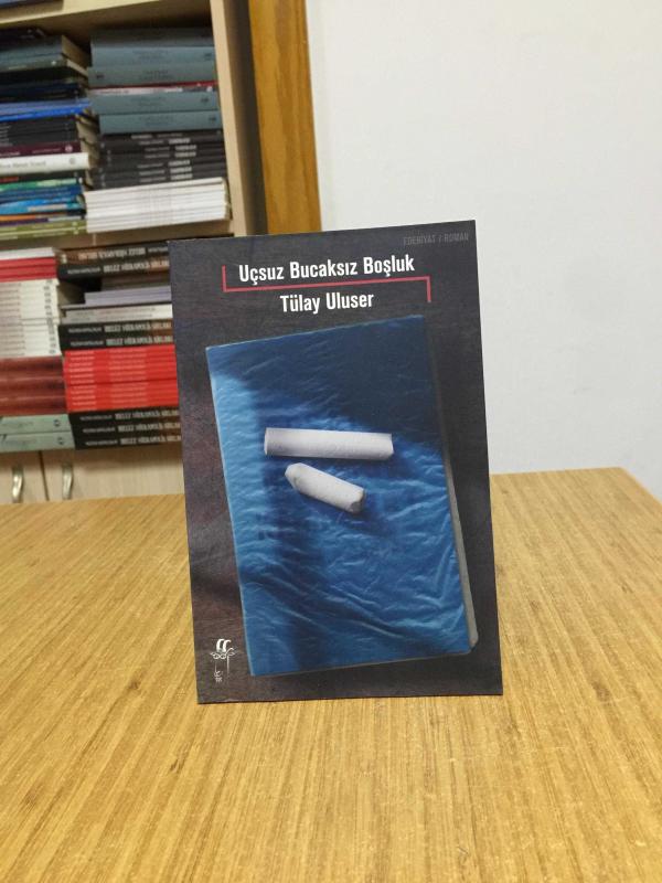 Uçsuz Bucaksız Boşluk - Tülay Uluser