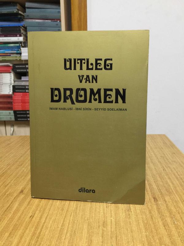 Uitleg van Dromen - İmam Nablusi İbni Sirin Seyyid Soelaiman