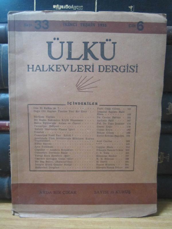 Ülkü Halkevleri Mecmuası Sayı: 33 Cilt: 6 - 1935