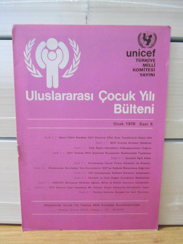 Uluslararası Çocuk Yılı Bülteni - Ocak 1978 Sayı 5 - UNICEF Türkiye Milli Komitesi