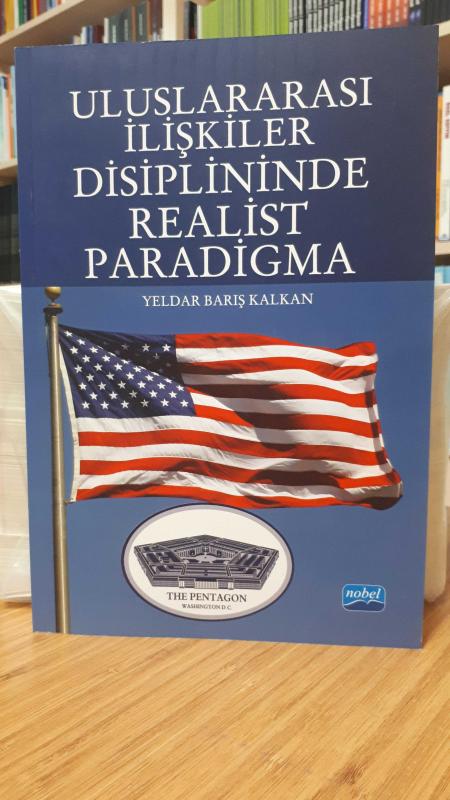 Uluslararası İlişkiler Disiplininde Realist Paradigma