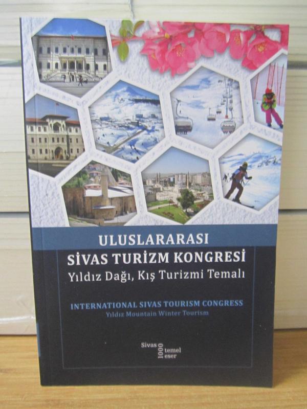 Uluslararası Sivas Turizm Kongresi (Yıldız Dağı, Kış Turizmi Temalı) - International Sivas Tourism Congress (Yıldız Mountain Winter Tourism) 2018