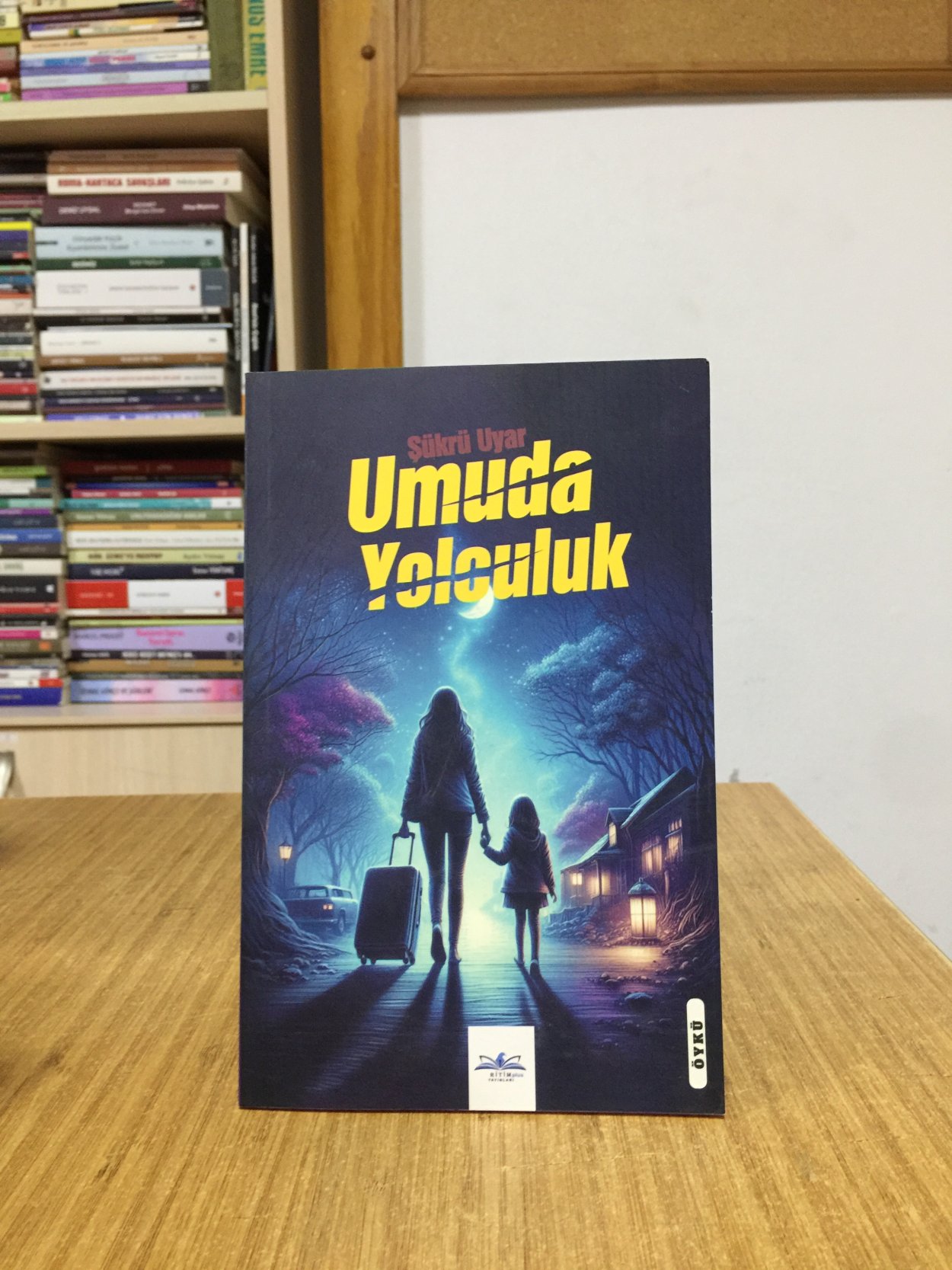 Umuda Yolculuk - Şükrü Uyar