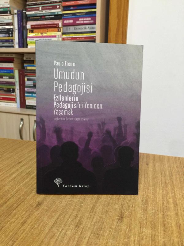 Umudun Pedagojisi - Paulo Freire