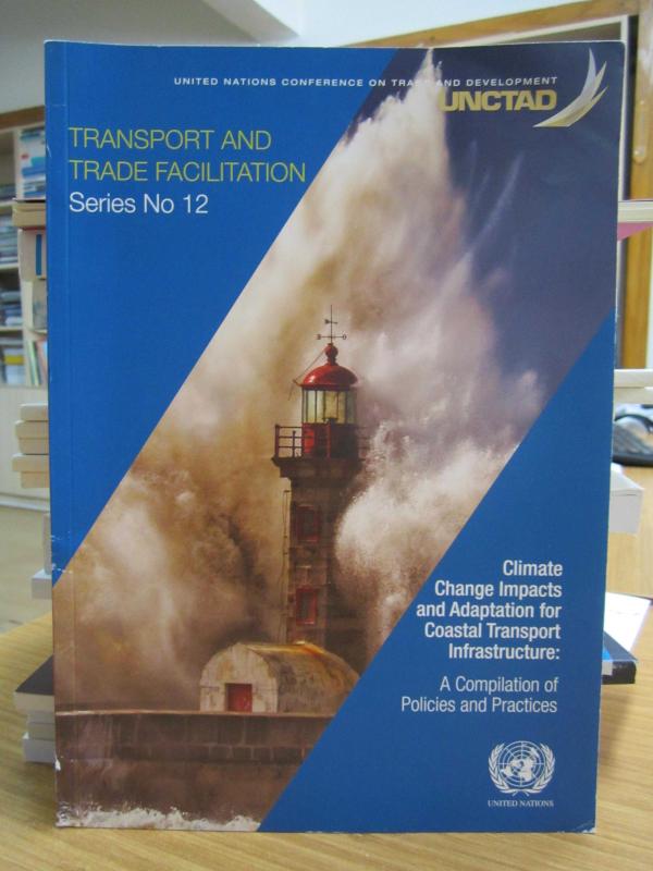 UNCTAD United Nations Conference on Trade and Development - Transport and Trade Facilitation Series No 12