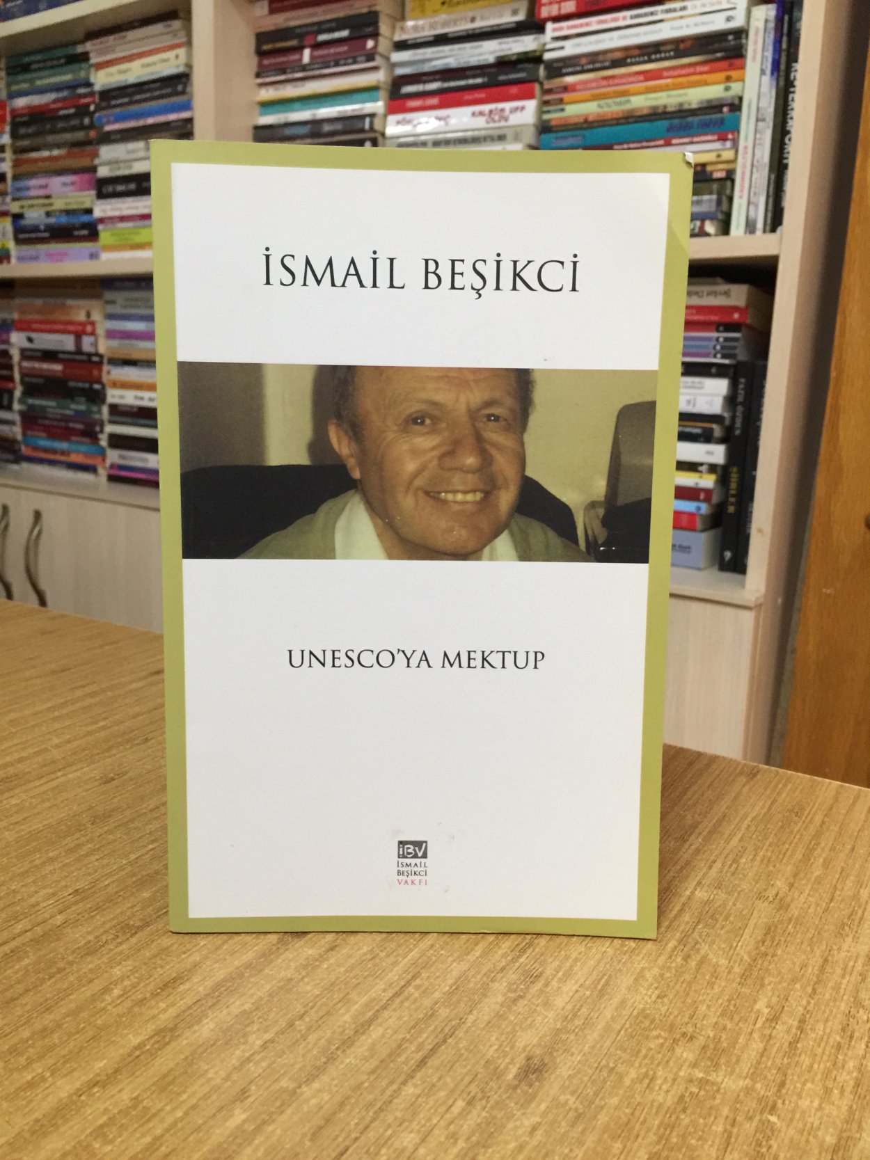 Unesco'ya Mektup - İsmail Beşikci