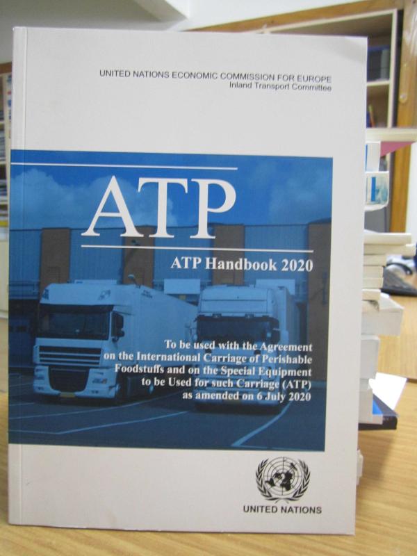 Unıted Nations Economic Commission for Europe - Inland Transport Committee - ATP Handbook 2020
