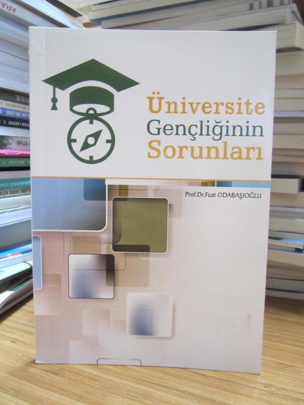 Üniversite Gençliğinin Sorunları - Fuat Odabaşıoğlu
