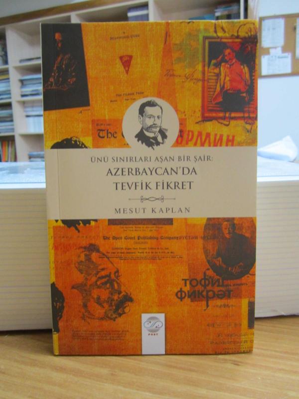 Ünü Sınırları Aşan Bir Şair Azerbaycan'da Tevfik Fikret