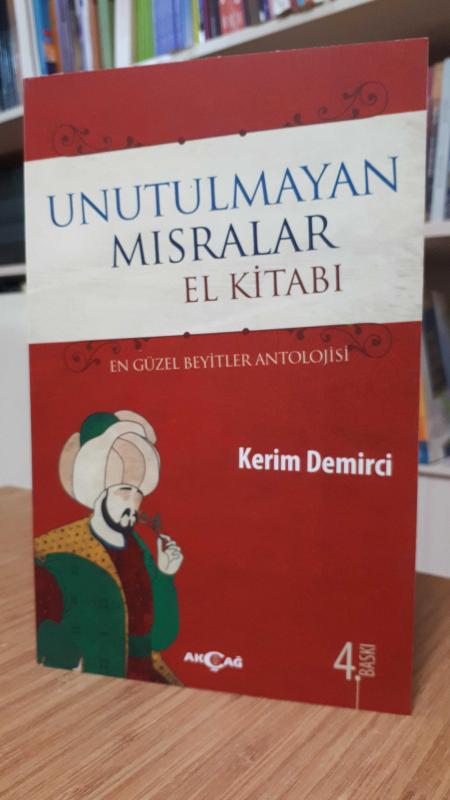 Unutulmayan Mısralar El Kitabı -En Güzel Beyitler Antolojisi