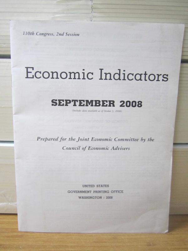 US 110th Congress 2nd Session Economic Indicators - September 2008 - Prepared for the Joint Economic Committee by the Council of Economic Advisers
