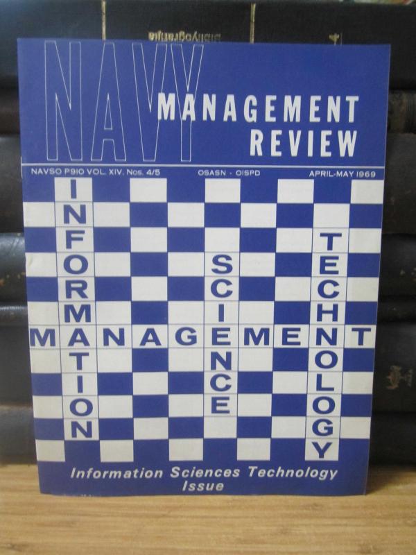 US Department of NAVY - NAVY Management Review - April May 1969 - Vol XIV - Nos: 4/5