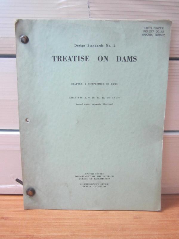 US Department of The Interior Bureau of Reclamation - Design Standards No 2 - Treatise on Dams