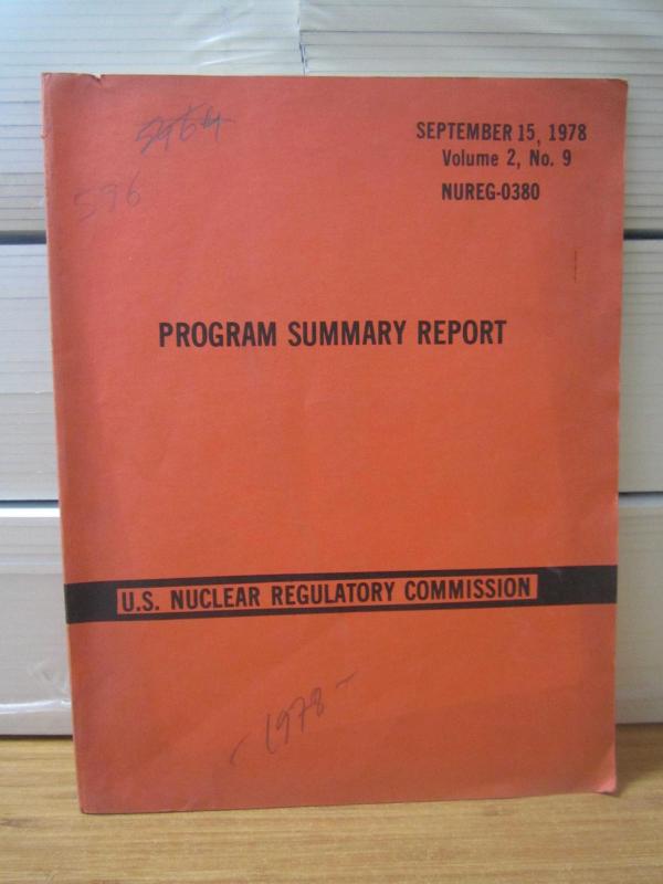 US Nuclear Regulatory Commission - Program Summary Report - September 15, 1978 - Vol 2 No 9 - NUREG-0380