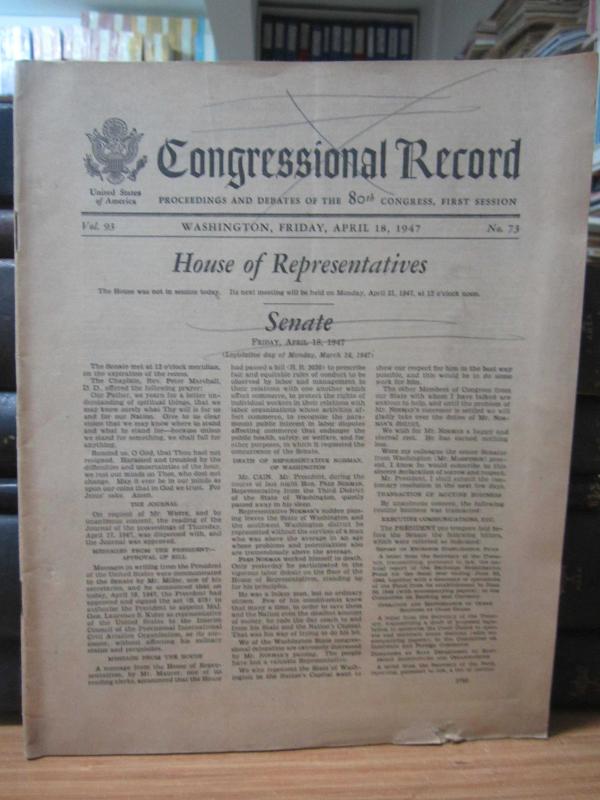 USA - Congressional Record - Vol 93 - No 73 - April 18, 1947