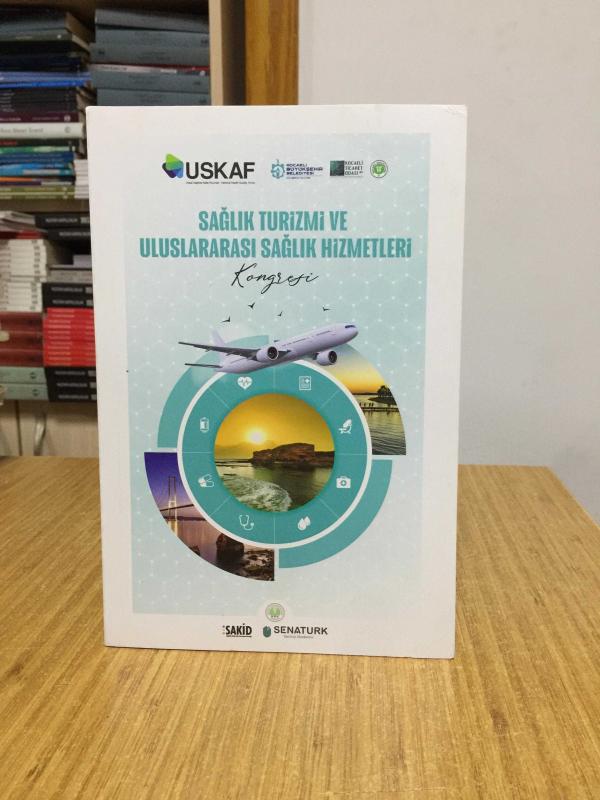 USKAF Sağlık Turizmi ve Uluslararası Sağlık Hizmetleri Kongresi 2024