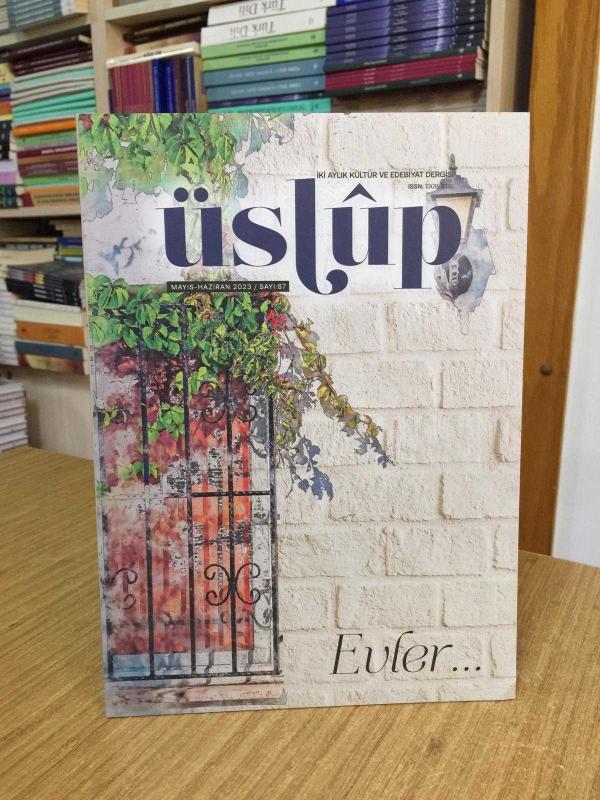 Üslup Kültür Edebiyat Dergisi - Sayı 87 - Mayıs Haziran 2023