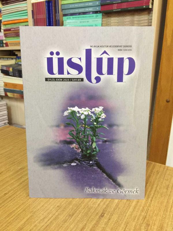 Üslup Kültür Edebiyat Dergisi - Sayı 89 - Eylül Ekim 2023
