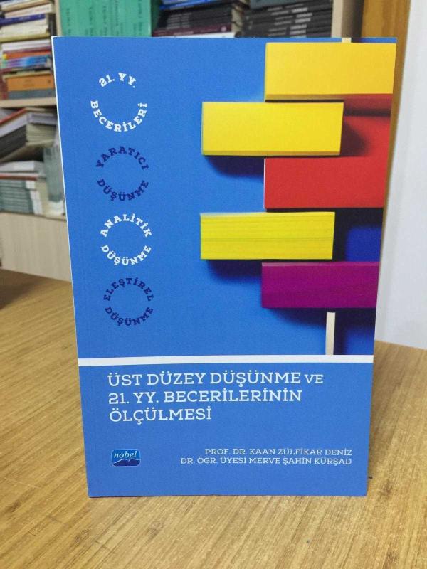 Üst Düzey Düşünme ve 21. Yüzyıl Becerilerinin Ölçülmesi