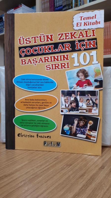 Üstün Zekalı Çocuklar için Başarının 101 Sırrı