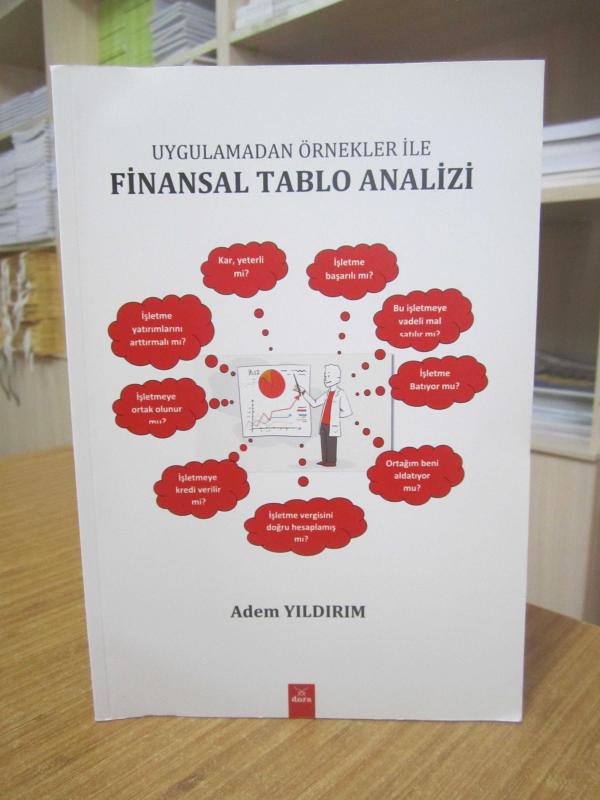 Uygulamadan Örnekler ile Finansal Tablo Analizi - Adem Yıldırım