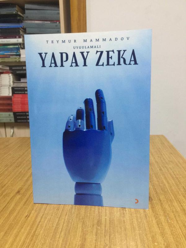 Uygulamalı YAPAY ZEKA - Teymur Mammadov