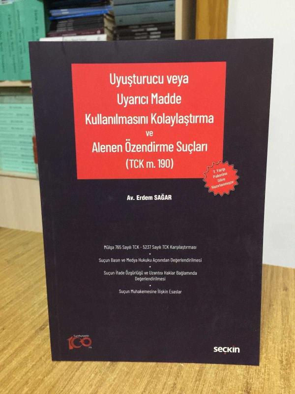Uyuşturucu veya Uyarıcı Madde Kullanılmasını Kolaylaştırma ve Alenen Özendirme Suçları (TCK m. 190)