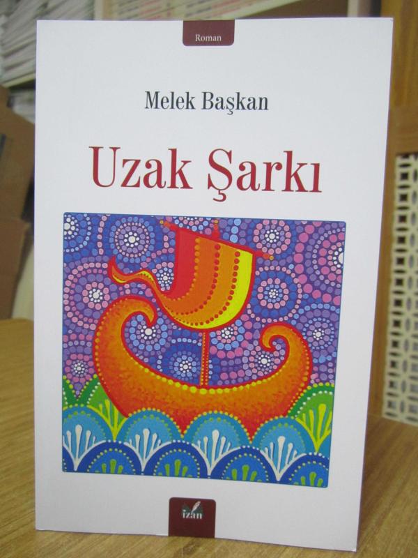 Uzak Şarkı - Melek Başkan