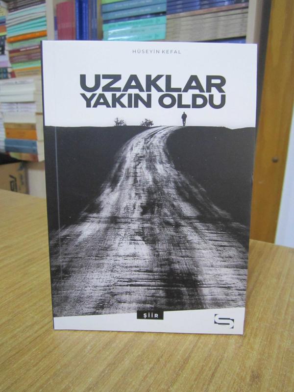 Uzaklar Yakın Oldu - Hüseyin Kefal