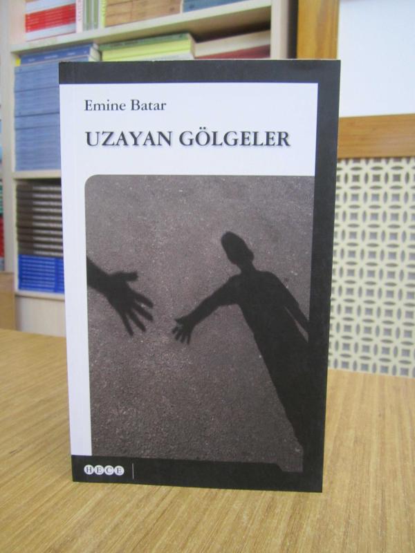 Uzayan Gölgeler - Emine Batar
