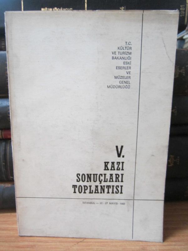 V.Kazı Sonuçları Toplantısı - 23 - 27 Mayıs 1983
