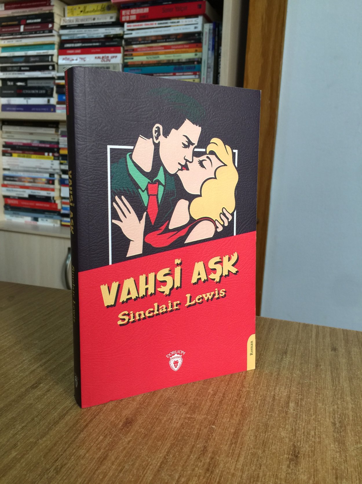 Vahşi Aşk - Sinclair Lewis