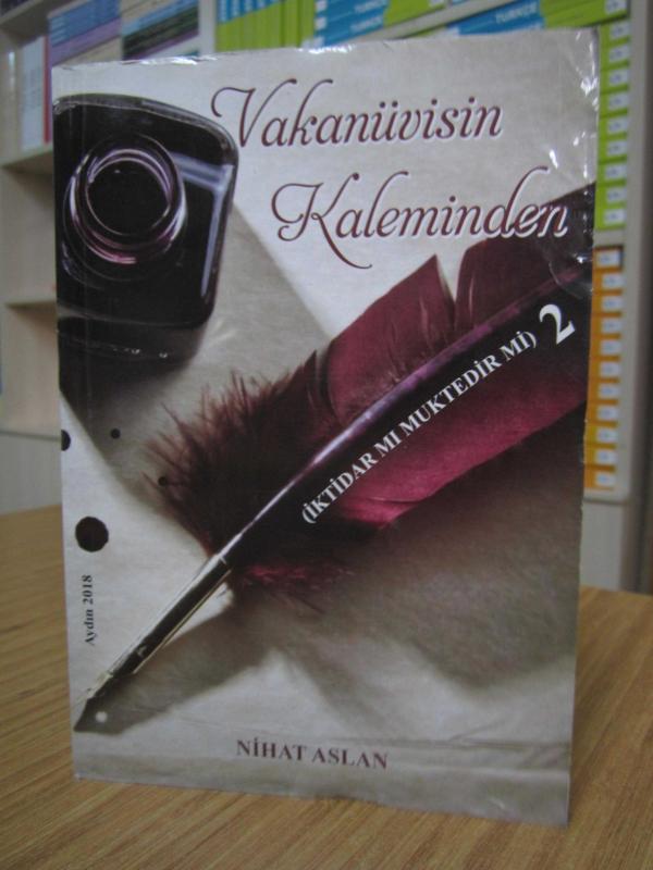 Vakanüvisin Kaleminden (İktidar Muktedir Mi) 2