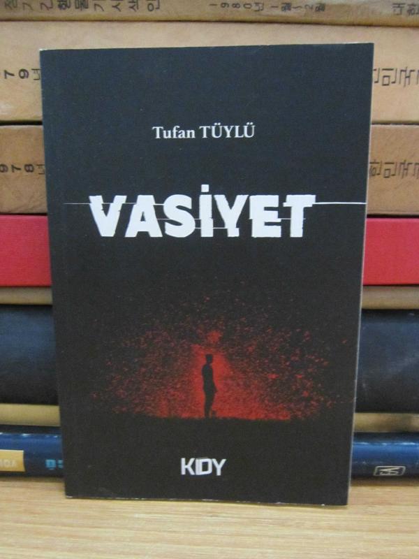 Vasiyet - Tufan Tüylü