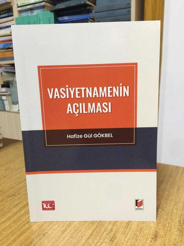 Vasiyetnamenin Açılması - Hafize Gül Gökbel