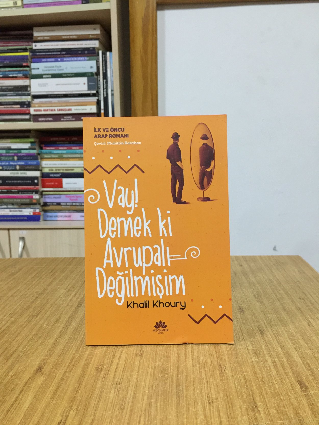 Vay Demek Ki Avrupalı Değilmişim - Khalil Khoury