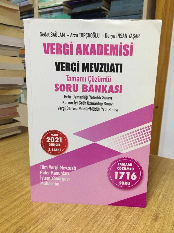 Vergi Akademisi Vergi Mevzuatı Tamamı Çözümlü Soru Bankası / 2. Baskı - Mart 2021