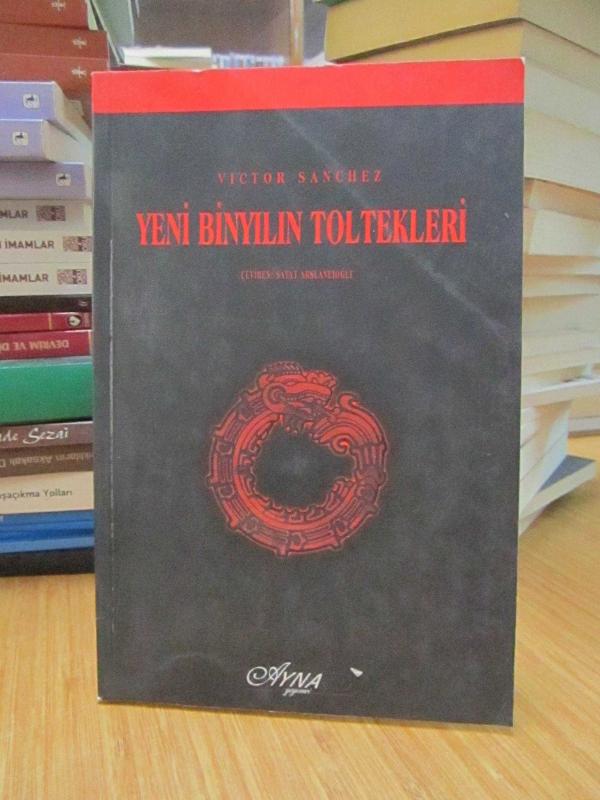 Victor Sanchez - Yeni Binyılın Toltekleri