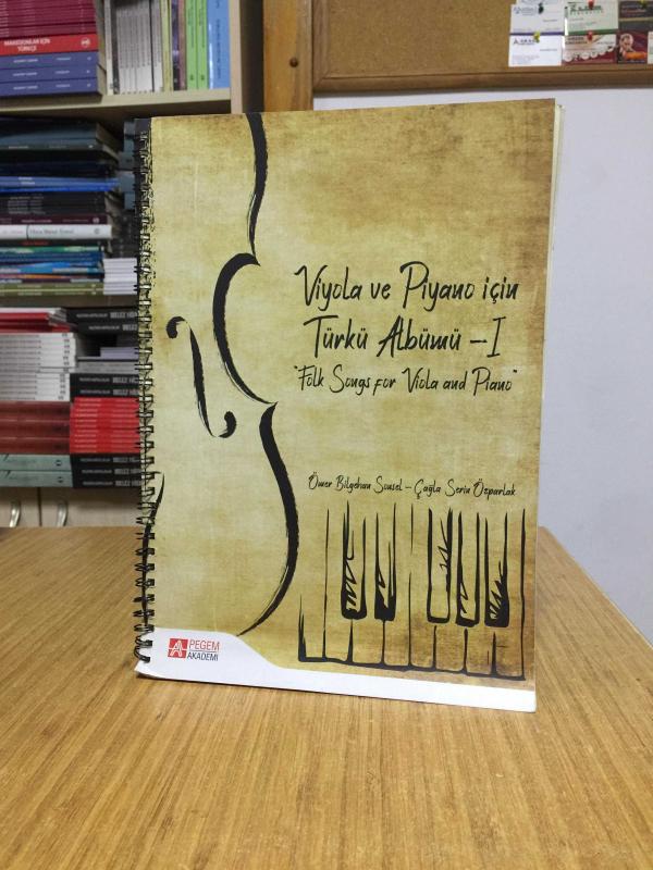 Viyola ve Piyano İçin Türkü Albümü 1 Pegem Yayınları