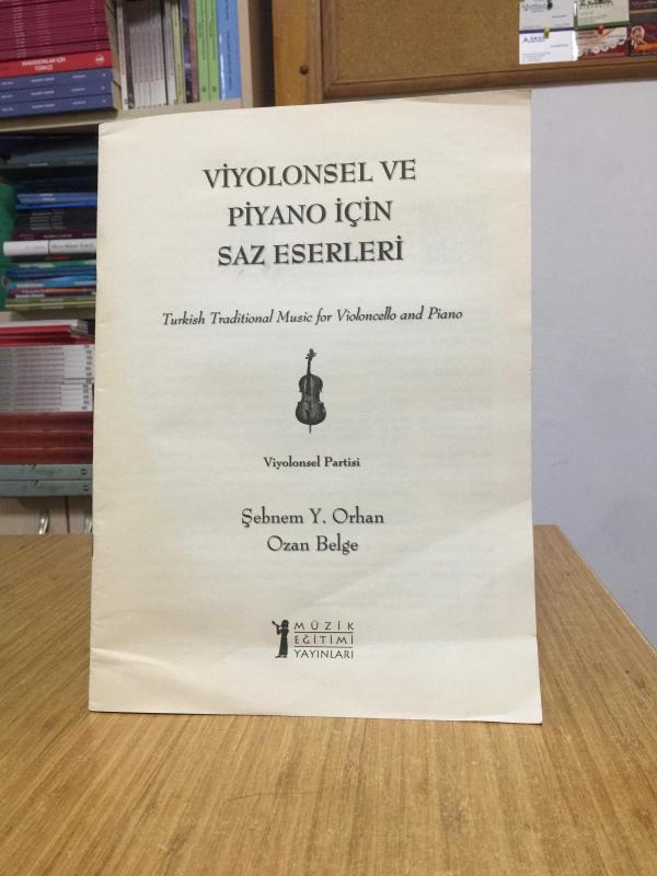 Viyolonsel ve Piyano için Saz Eserleri - Şebnem Y. Orhan & Ozan Belge