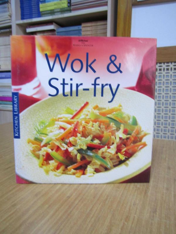 Wok & Stir-Fry / David Lee