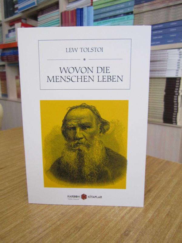 Wovon die Menschen Leben - Tolstoy