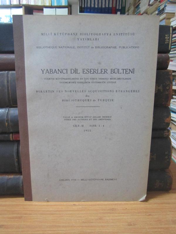 Yabancı Dil Eserler Bülteni - Cilt II Sayı  1 - 4 1956