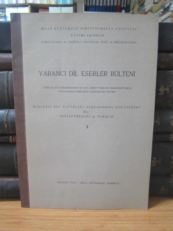 Yabancı Dil Eserler Bülteni - Sayı 4  1954