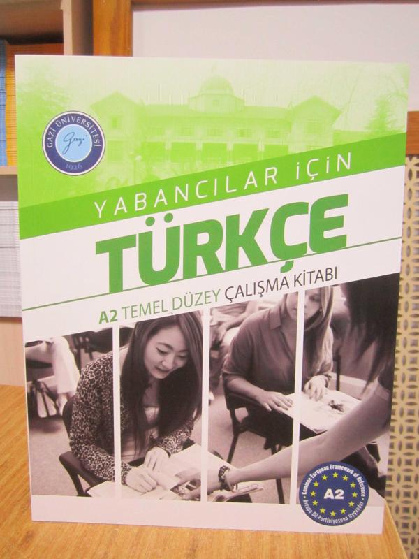 Yabancılar için Türkçe A2 Temel Düzey Çalışma Kitabı / Gazi Üniversitesi (2022)