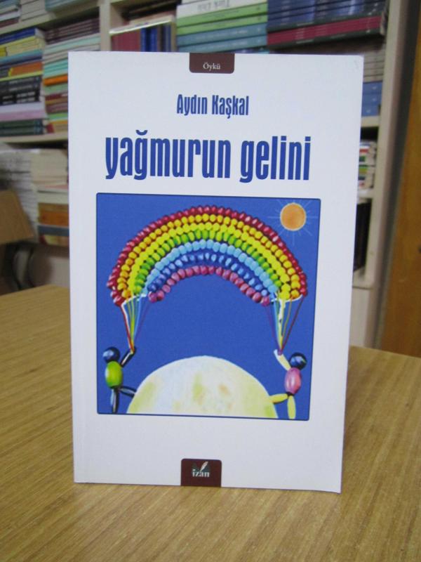 Yağmurun Gelini - Aydın Kaşkal