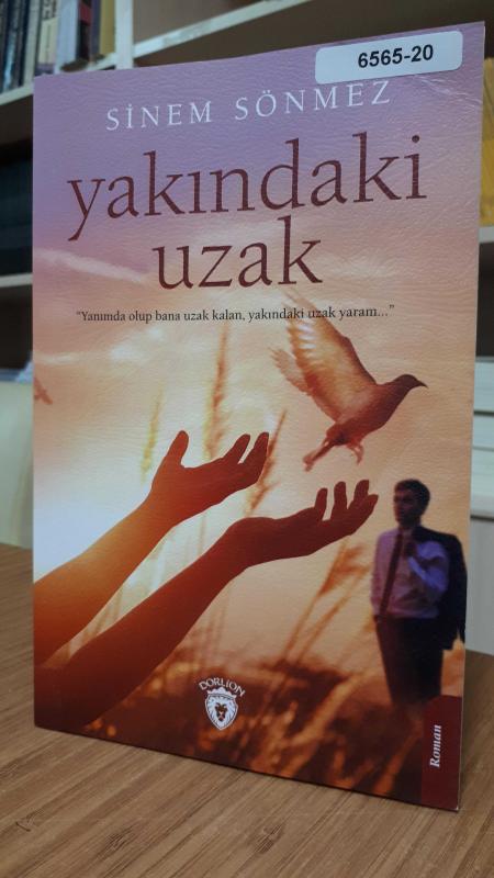 Yakındaki Uzak - Sinem Sönmez