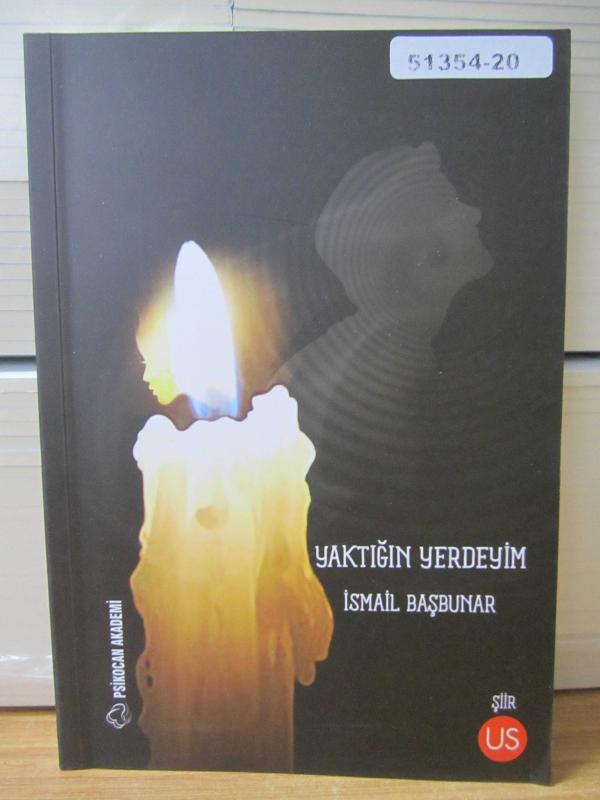 Yaktığın Yerdeyim